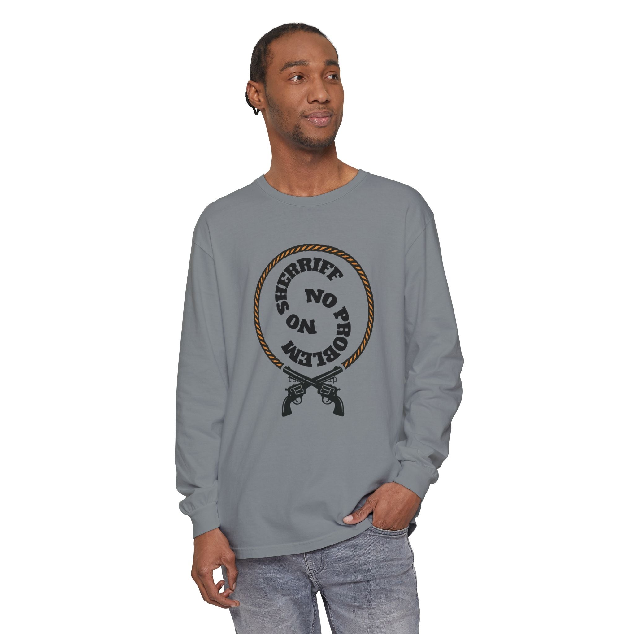No Problem Sheriff Long Sleeve T-Shirt