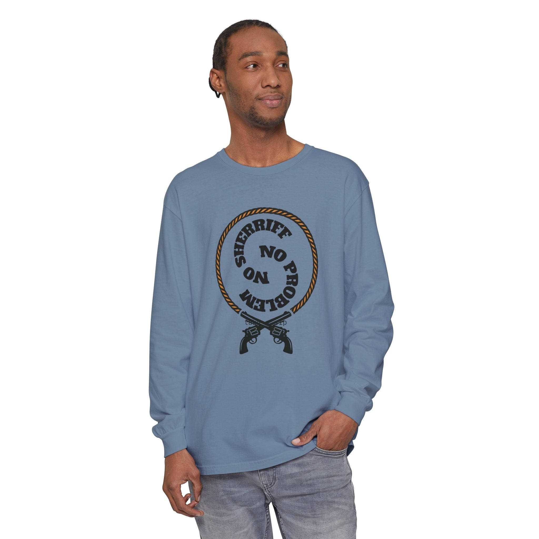 No Problem Sheriff Long Sleeve T-Shirt